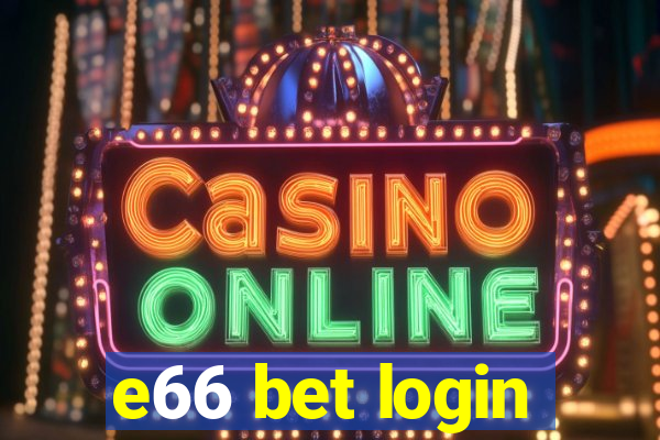 e66 bet login