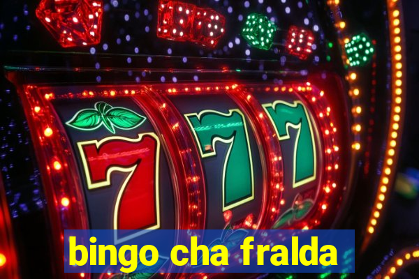 bingo cha fralda