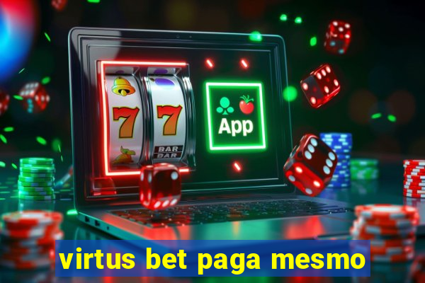 virtus bet paga mesmo