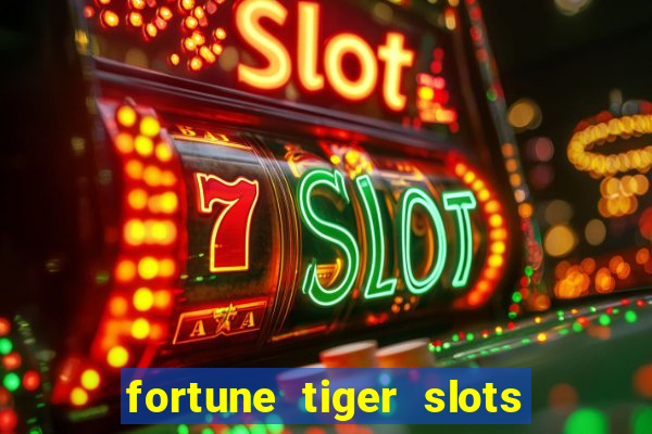 fortune tiger slots vip 3