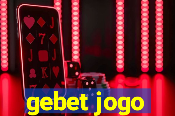 gebet jogo