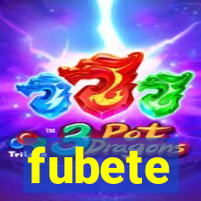 fubete