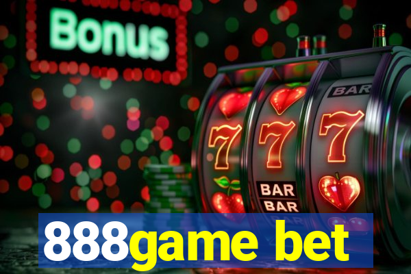 888game bet