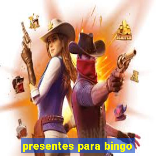 presentes para bingo