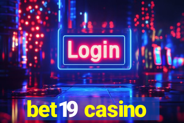 bet19 casino