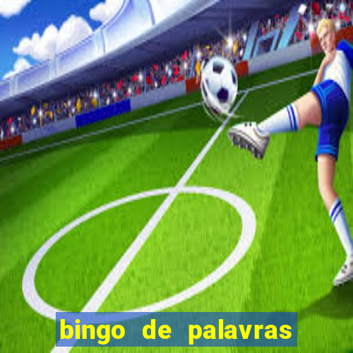 bingo de palavras para imprimir colorido