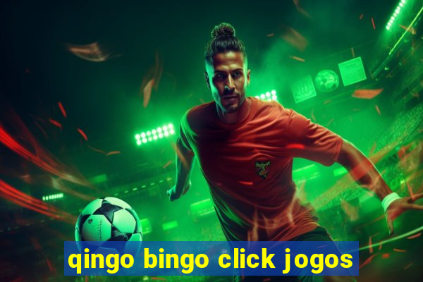 qingo bingo click jogos