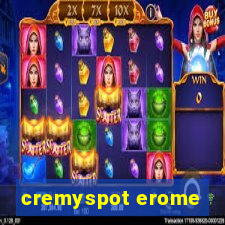 cremyspot erome