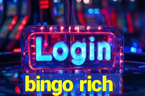 bingo rich