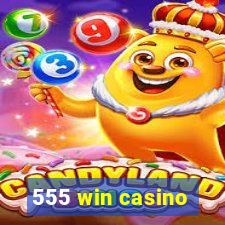 555 win casino