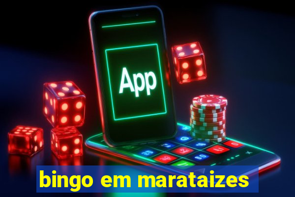 bingo em marataizes